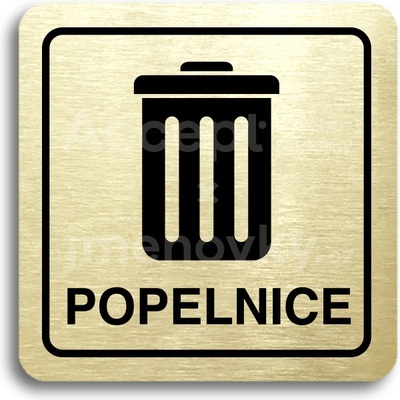 ACCEPT Piktogram popelnice II - zlatá tabulka - černý tisk