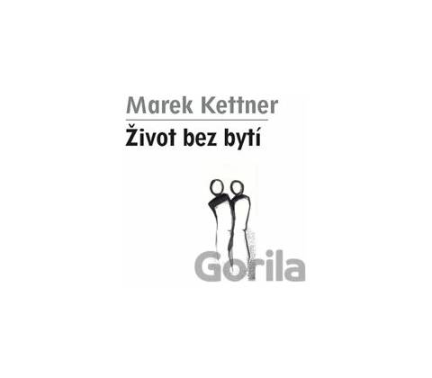 Život bez bytí