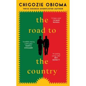 The Road to the Country | Chigozie Obioma (ISBN: 9781529153460)