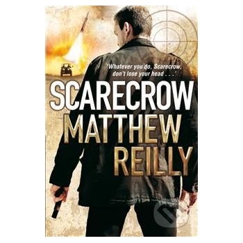 Scarecrow - Matthew Reilly
