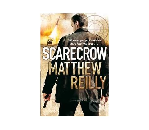 Scarecrow - Matthew Reilly