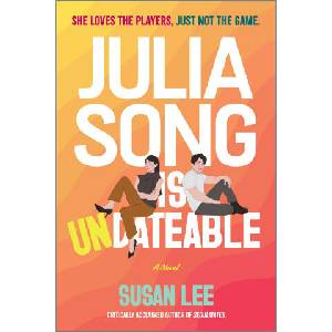 Julia Song Is Undateable | LEE SUSAN (ISBN: 9781335402523)