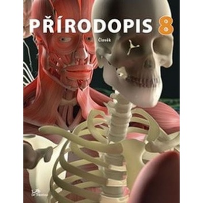 Přírodopis 8 Člověk