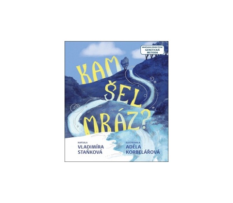 Kam šel mráz?