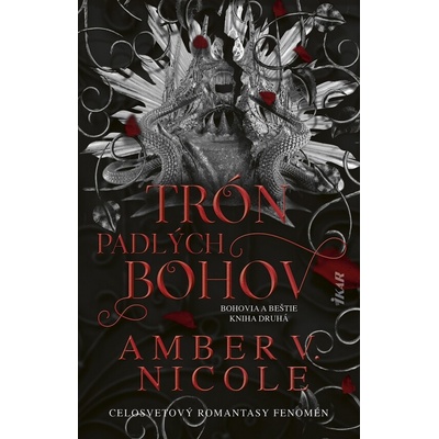 Trón padlých bohov (Bohovia a beštie 2) - Amber V. Nicole