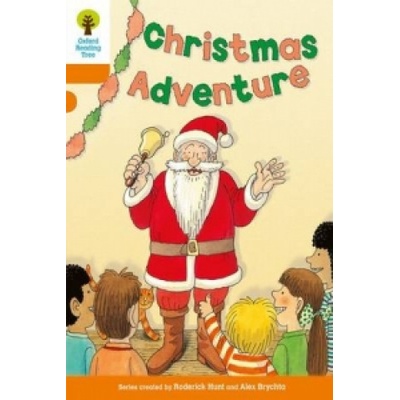 Oxford Reading Tree: Level 6: More Stories A: Christmas Adventure