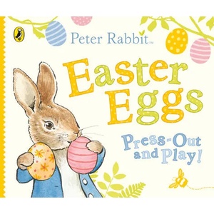 Peter Rabbit Easter Eggs Press Out and Play | Beatrix Potter (ISBN: 9780241423646)