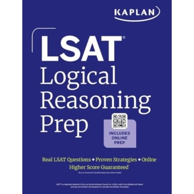 LSAT Logical Reasoning Prep: Complete strategies and tactics for success on the LSAT Logical Reasoning sections 2026 - Kaplan Test Prep