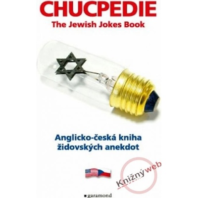 Chucpedie - Česko-anglická kniha židovských anekdot