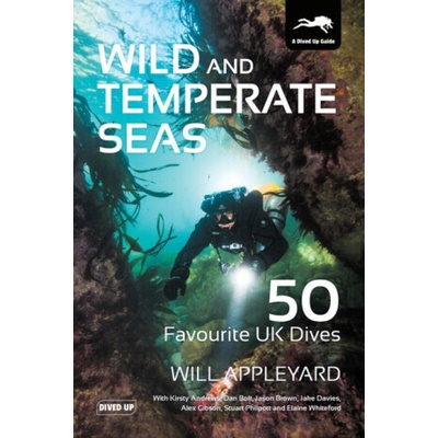 Wild and Temperate Seas - Will Appleyard