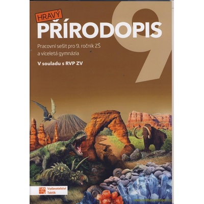 Hravý Přírodopis 9 - pracovní sešit