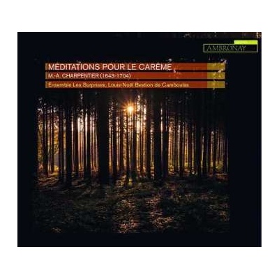 Marc Antoine Charpentier - Méditations Pour Le Carême CD