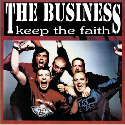 The Business - Keep The Faith (Reissue) (Remastered) LP