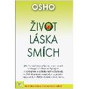 Život, láska, smích