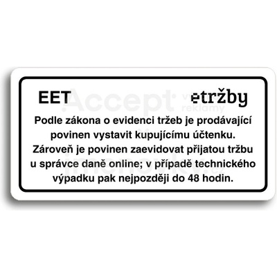 ACCEPT Piktogram EET - běžný režim - bílá tabulka - černý tisk