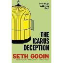 The Icarus Deception - Seth Godin