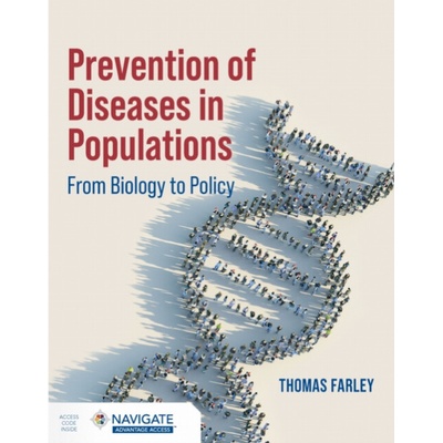 Prevention of Diseases in Populations - Thomas A. Farley