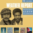 WEATHER REPORT: ORIGINAL ALBUM CLASSICS CD
