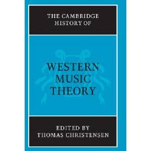 Cambridge History of Western Music Theory | Thomas Christensen (ISBN: 9780521686983)
