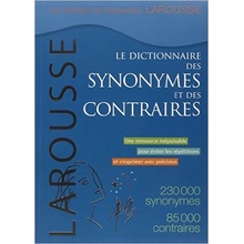 Le dictionnaire des synonymes et des contraires