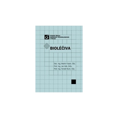 Bioléčiva - Martin Fusek, Jan Káš, Tomáš Ruml