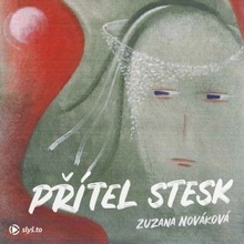 Přítel Stesk - Zuzana Nováková - čte Kateřina Rýznarová