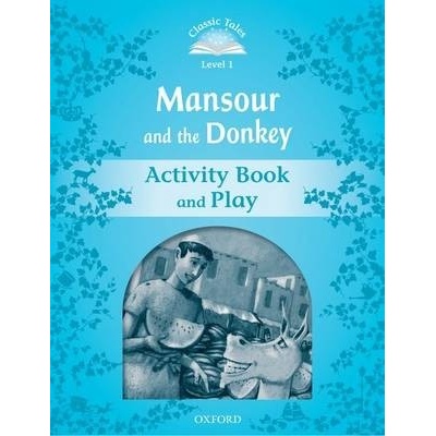 Classic Tales New Edition 1 Mansour and Donkey Activity Book Arengo S.