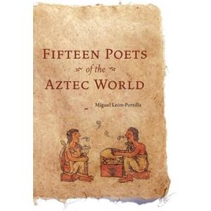 Fifteen Poets of the Aztec World | Miguel León-Portilla (ISBN: 9780806132914)