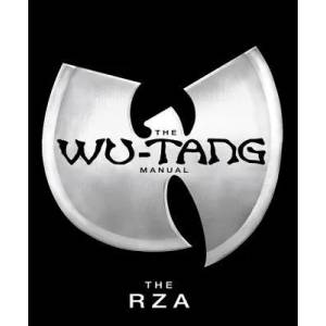 The Wu-tang Manual (ISBN: 9781594480188)