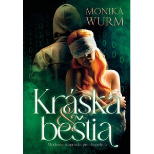 Kráska & Beštia | Monika Wurm (2024)