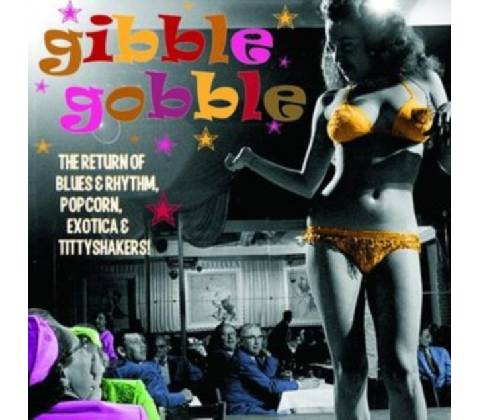 Gibble Gobble LP