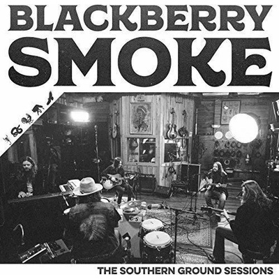 Southern Ground Sessions - Blackberry Smoke LP
