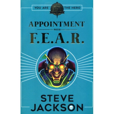 Fighting Fantasy: Appointment With F.E.A.R. Jackson StevePaperback