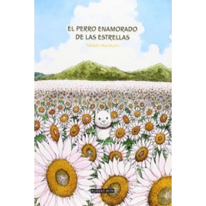 Perro enamorado de las estrellas (2013)