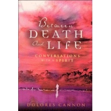 Between Death and Life Cannon Dolores