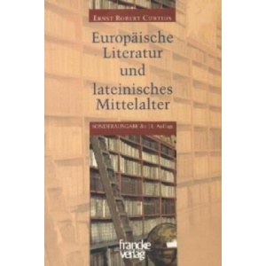 Europäische Literatur und lateinisches Mittelalter | Ernst R. Curtius (ISBN: 9783772021336)