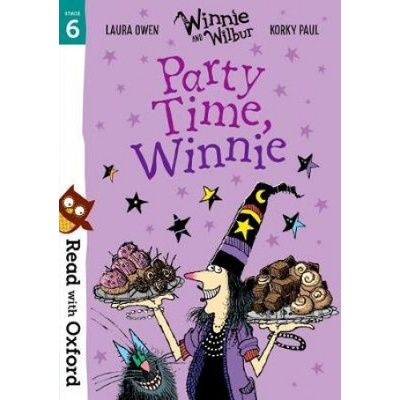 Read with Oxford: Stage 6: Winnie and Wilbur: Party Time, Winnie Owen LauraPaperback