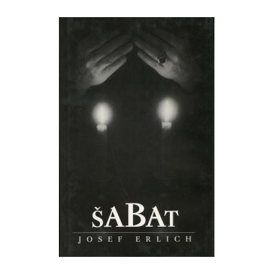 Šabat - Josef Erlich