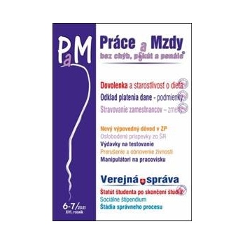Práce a mzdy 6-7/2021