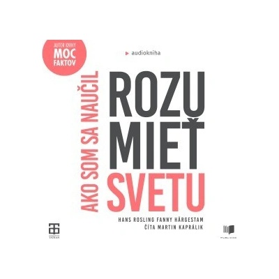 Ako som sa naučil rozumieť svetu