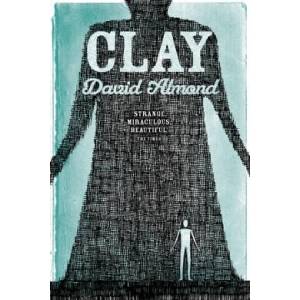 Clay | David Almond (ISBN: 9780340969953)