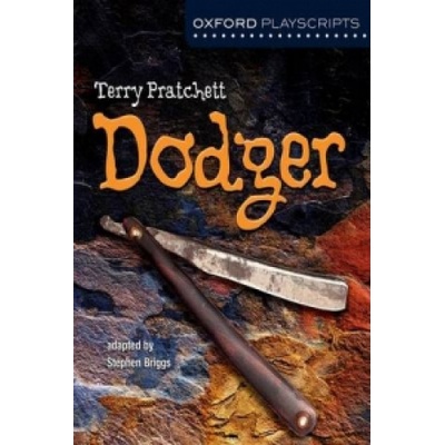 Oxford Playscripts: Dodger Briggs Stephen