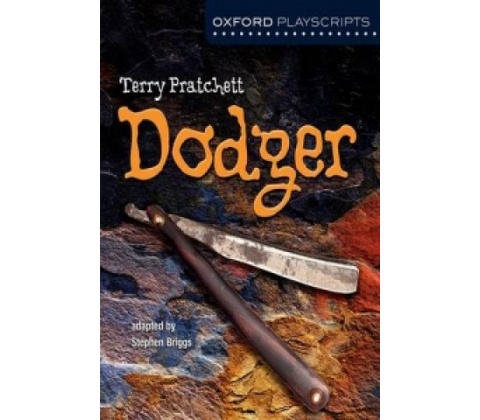 Oxford Playscripts: Dodger Briggs Stephen