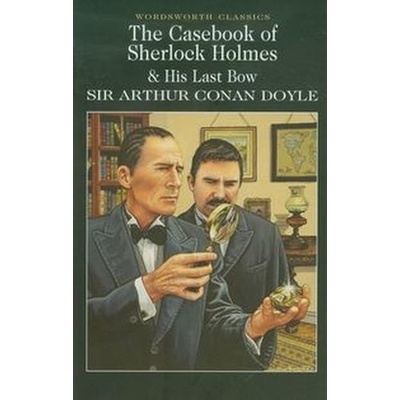 Casebook of Sherlock Holmes & His Last Bow