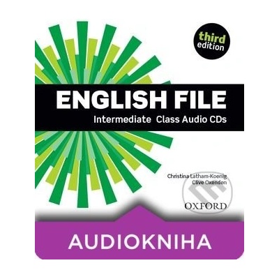 New English File - Intermediate - Class Audio - Christina Latham-Koenig, Clive Oxenden