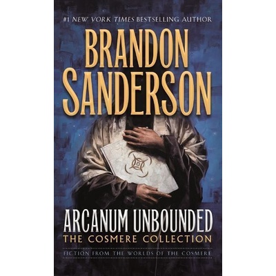 ARCANUM UNBOUNDED THE COSMERE