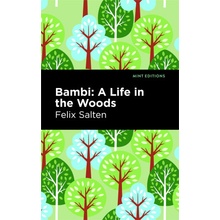 Bambi: A Life in the Woods