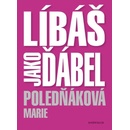 Líbáš jako ďábel