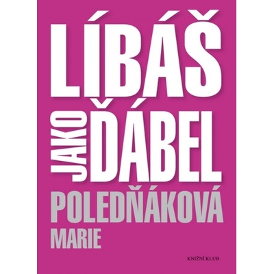 Líbáš jako ďábel