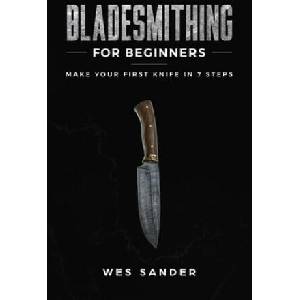 Bladesmithing for Beginners | Wes Sander (ISBN: 9781951035280)